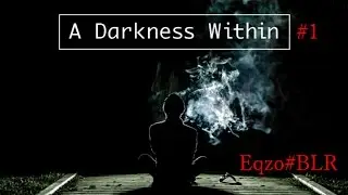 Darkness Within #1 Расследование начинается