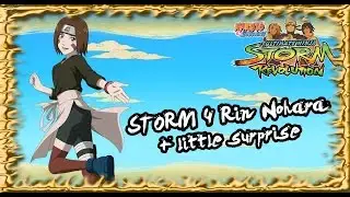 NUNSR - STORM 4 Rin Nohara +Little Surprise