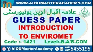 AIOU GUESS PAPER CODE 1421 | Introduction to Environment Solved Guess Paper 1421 | 1421 Guess Paper