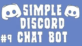 How To: Make A Discord Chat Bot! (VB.NET) #9