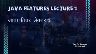 Java Features Lecture 1
