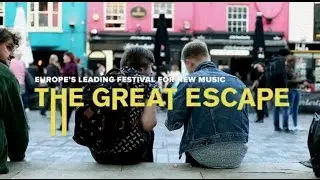 The Great Escape 2015 Festival Highlights by BrightonsFinest.com