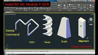 How to Use sweep Command In AutoCAD 3D (Lecture 3 of 3)
