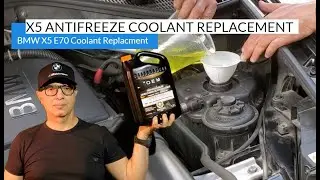 X5 Antifreeze Coolant Replacement | BMW X5 Antifreeze Coolant Replacement DIY Tutorial
