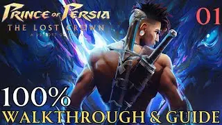 Prince of Persia The Lost Crown 100% Part 1: Lower city & Old Royal Road Walkthrough ( platinum )