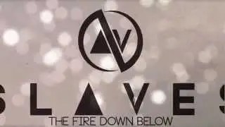 Slaves - 