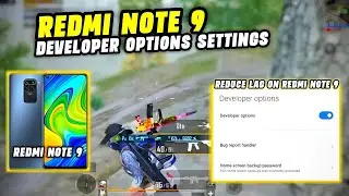 Redmi Note 9 Developer Options Settings for Pubg Mobile | Reduce Lag Redmi Note 9 🔥