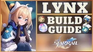 Lynx is Worth Building, Here's How | Honkai Star Rail