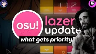ТАЛАЛА СМОТРИТ ПРИОРИТЕТЫ АПДЕЙТА OSU!LAZER