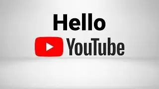 Hello YouTube