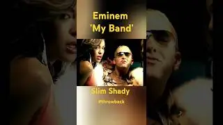 Eminem - My Band | Throwback Series #eminem #rap #hiphop #music