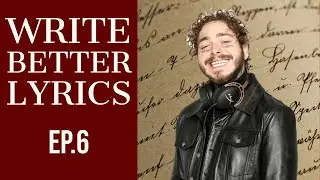 Learning Flow from Post Malone - Write Better Lyrics Ep.6