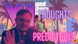 Grand Theft Auto VI Reaction | Thoughts and Predictions