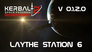 KSP 2 Early Access - Laythe Station 6