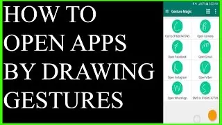 How to open apps by drawing gestures