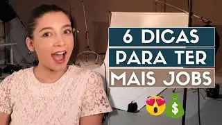 COMO TER MAIS TRABALHOS COMO MODELO? - 6 DICAS PARA VOCÊ ATRAIR MAIS JOBS | Ceci Venâncio