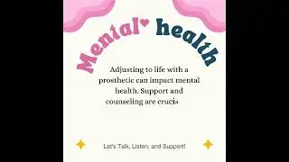 Mental Health Matters for Prosthetic Patients
