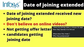 LATEST UPDATE INFOSYS DATE OF JOINING GETTING EXTENDED INFOSYS OFFER LETTER | INFOSYS JOINING DATE