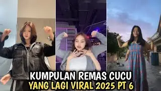 TREND DANCE REM4S CUCU🤤 LAGI VIRAL PT 6 