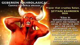 Şeytanı kahreden dua... Prayer that crushes Satan.