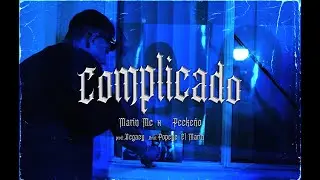 COMPLICADO - Marin Mc Ft. Peckeño LCOB @PeckeñoLCOB (@LaCostaOesteBandida646 )