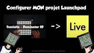 Configurer MON projet launchpad (Teminite - Dominator ID)