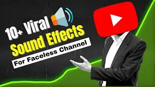 10+ Viral Sound Effects for Faceless Channel 🤑 (No Copyright Issue)
