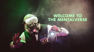 Welcome to The Mentalverse
