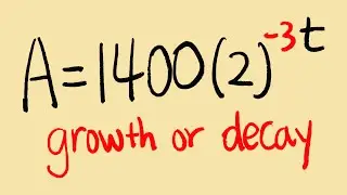 how to determine if an exponential function is growth or decay, precalculus tutorial