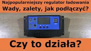 Solarny regulator ładowania PWM. Czy to działa? Jak podłączyć?