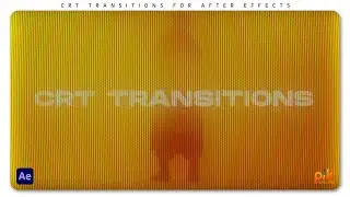 CRT Transitions for After Effects | Free Download | Pik Templates