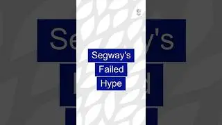 How Segway failed 