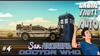 GTA San Andreas | Doctor Who | Great SCOTT!