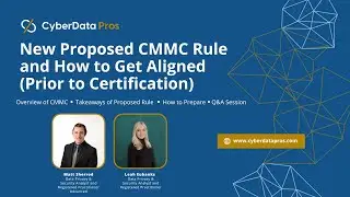 New CMMC Proposed Rule: Overview