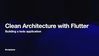 Clean Architecture with Flutter