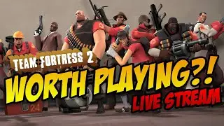 Team Fortress 2 Live Stream Review!🔴