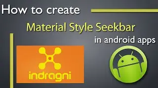 How to add and customize Material Style Seekbar in android apps