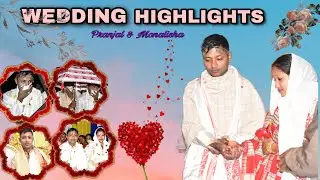 Wedding of Pranjal & Monalisha || Cinematic Highlights || Assamese Wedding Celebration | MD creation