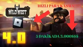HIZLI PARA KASMA TAKTİĞİ !!!(THE WILD WEST)