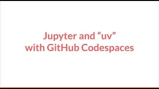 Jupyter and Codespaces