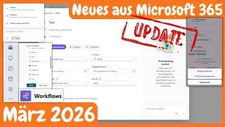 Microsoft 365 Updates March 2026 – Here's what's changed this month