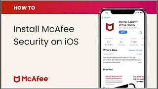 How to install McAfee Security on iOS