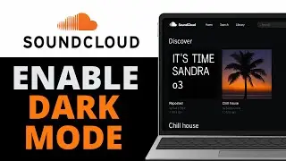 How To Enable Dark Mode On Soundcloud PC | Turn On Dark Mode ( Fast 2025 )