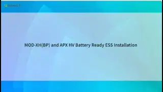 Installationsanleitung: MOD-XH(BP) und APX HV Battery Ready ESS Installation