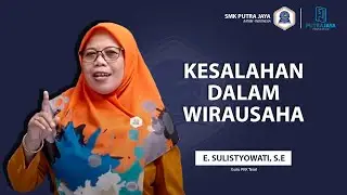Kesalahan Dalam Wirausaha - Produk Kreatif dan Kewirausahaan Kelas XI