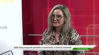 Zöld Ház Program (Casa Verde) praktikus tanácsok a Fomco Solar-tól