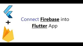 How to connect Firebase into Flutter App || Firebase Setup || Easy Way
