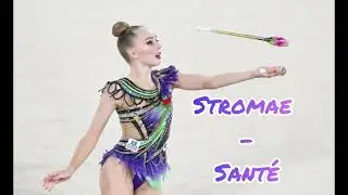 Music for rhythmic gymnastics / Stromae - Santé
