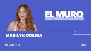 MARILYN ODESSA INTENTA VENCER EL MURO