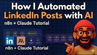 I Automated LinkedIn Posts with AI (n8n + Claude Tutorial - Posts Daily )